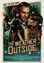 Erin McGarry interpreta a Jodi en The Weather Outside