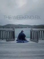 Poster de The Weekend Fix