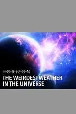 Póster de la película The Weirdest Weather in the Universe