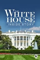 Poster de la película The White House: Inside Story - Películas hoy en TV