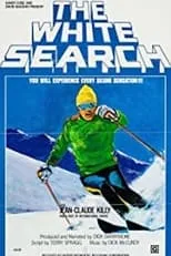 Jean-Claude Killy es Self en The White Search