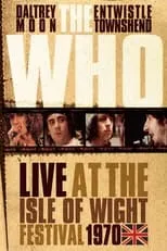 Portada de The Who:  Live at the Isle of Wight Festival 1970