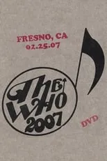 Póster de la película The Who: Fresno 2/25/2007