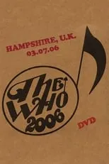 Póster de la película The Who: Hampshire 7/3/2006