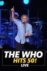 Película The Who Hits 50! Live