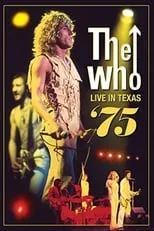 Poster de la película The Who: Live in Texas '75 - Películas hoy en TV