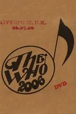 Póster de la película The Who: Liverpool 7/6/2006