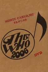 Pete Townshend es  en The Who: Monte Carlo 7/15/2006