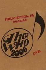 Póster de la película The Who: Philadelphia 9/12/2006