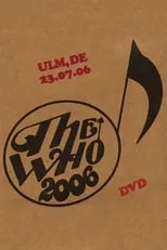 Póster de la película The Who: Ulm 7/23/2006