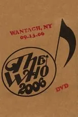 Póster de la película The Who: Wantagh 9/13/2006