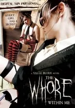 Poster de la película The Whore Within Me - Películas hoy en TV