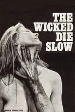 Don McGovern es Psycho en The Wicked Die Slow