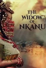 Poster de la película The Widow of Nkanu - Películas hoy en TV