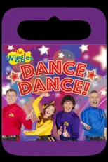 Anthony Field es  en The Wiggles - Dance, Dance!