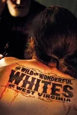 Jesco White interpreta a Himself en The Wild and Wonderful Whites of West Virginia