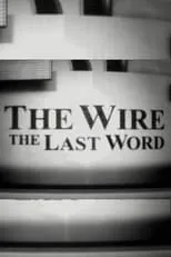 Ed Burns es  en The Wire: The Last Word