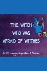 Película The Witch Who Was Afraid of Witches