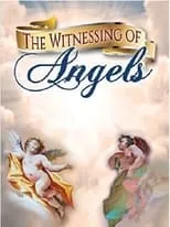 Póster de la película The Witnessing of Angels