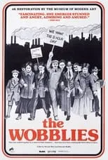 Charles Rydell es Narrator en The Wobblies