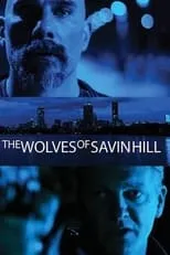 Película The Wolves of Savin Hill