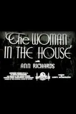 Mark Daniels es Minor Supporting Role (uncredited) en The Woman in the House