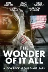 Eugene Cernan interpreta a himself en The Wonder of It All