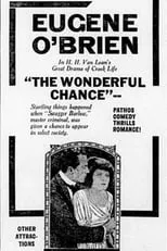 Eugene O'Brien interpreta a Lord Birmingham / 'Swagger' Barlow en The Wonderful Chance