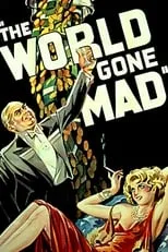 Poster de la película The World Gone Mad - Películas hoy en TV