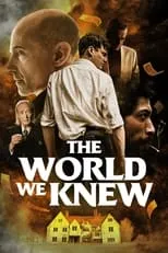 Kirk Lake interpreta a Stoker en The World We Knew