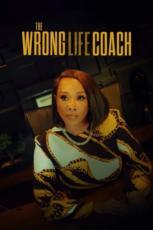 Poster de The Wrong Life Coach