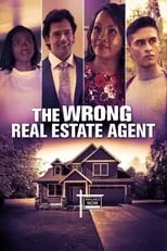 Póster de The Wrong Real Estate Agent