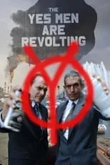 Poster de la película The Yes Men Are Revolting - Películas hoy en TV