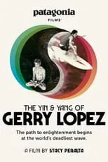 Poster de la película The Yin and Yang of Gerry Lopez - Películas hoy en TV