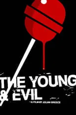 Póster de la película The Young & Evil