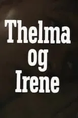 Jens Arentzen interpreta a Henrik en Thelma og Irene