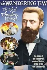 Póster de la película Theodor Herzl, der Bannerträger des jüdischen Volkes