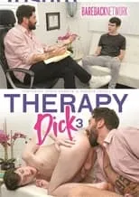 Película Therapy Dick 3