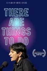 Película There Are Things to Do