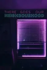 Deborah Kennedy interpreta a Narrator en There Goes Our Neighbourhood