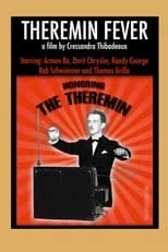 Armen Ra es Self en Theremin Fever