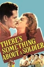 Johnny Mitchell interpreta a Lt. Burroughs en There's Something About a Soldier