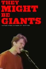 John Linnell es Himself en They Might Be Giants in House of Blues 1999