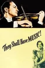 Película They Shall Have Music