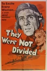 Película They Were Not Divided