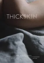 Película Thick Skin