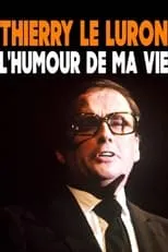 Thierry Le Luron, l'humour de ma vie portada