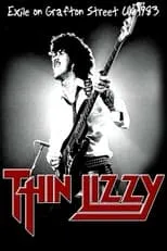 Phil Lynott interpreta a Self - Bass, Vocals en Thin Lizzy – Exile On Grafton Street