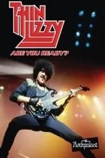 Poster de la película Thin Lizzy: Are You Ready? - Películas hoy en TV