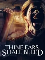 Poster de la película Thine Ears Shall Bleed - Películas hoy en TV